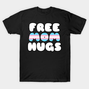 Free Mom Hugs LGBT Straight Ally Transgender T-Shirt